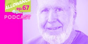 Kevin Kelly on The Art of Allowance Podcast